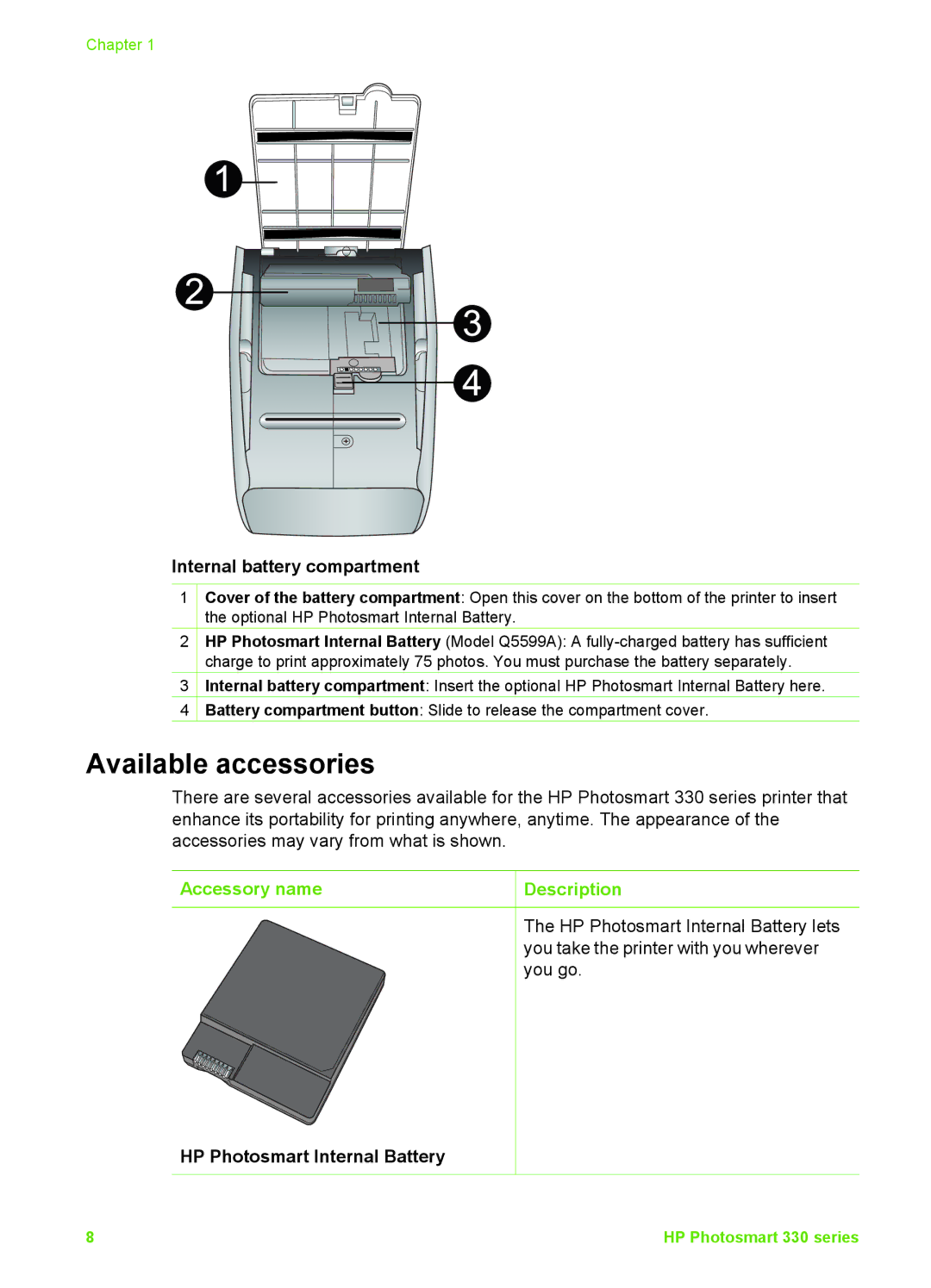 HP 330 Available accessories, Internal battery compartment, Accessory name Description, HP Photosmart Internal Battery 