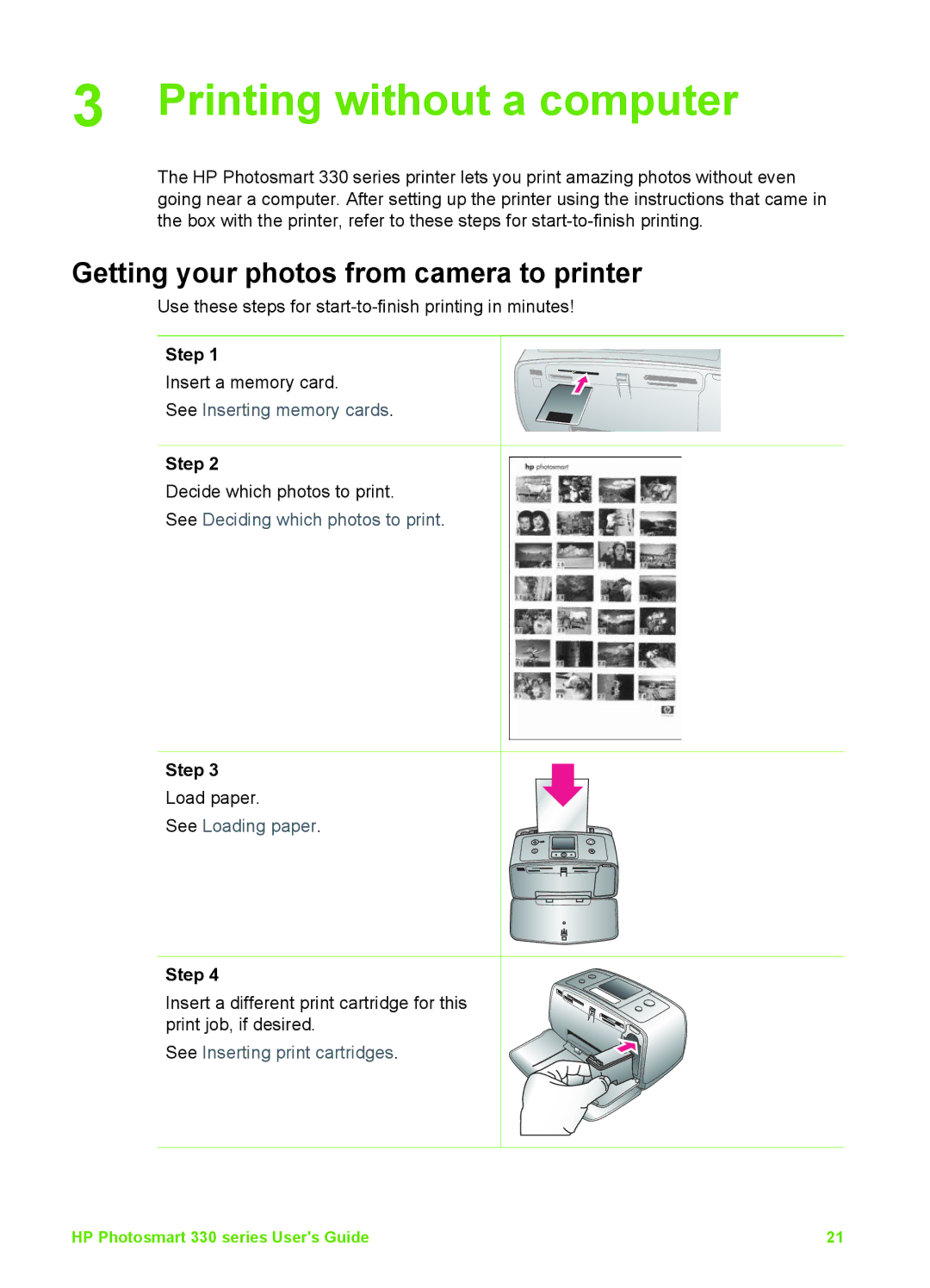 HP 330 manual Printing without a computer, Getting your photos from camera to printer, Step 