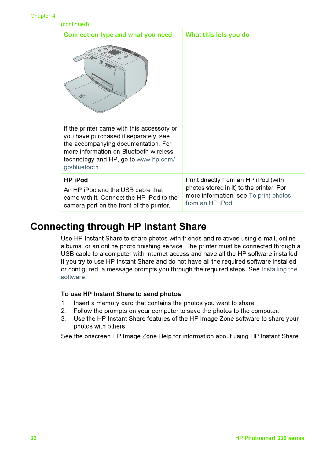 HP 330 manual Connecting through HP Instant Share, Connection type and what you need What this lets you do 