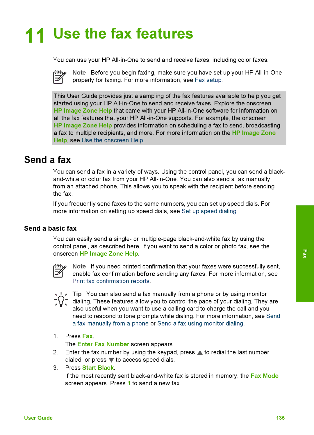 HP 3300 manual Use the fax features, Send a fax, Send a basic fax, Press Start Black 