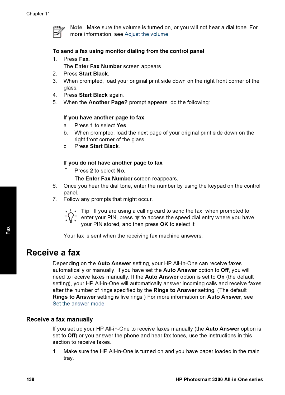 HP 3300 Receive a fax manually, To send a fax using monitor dialing from the control panel 