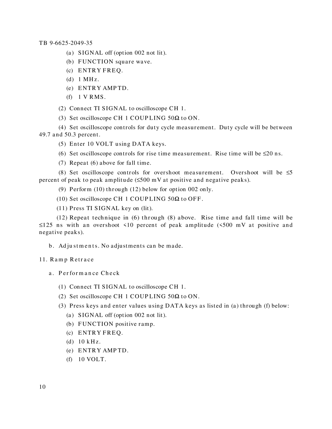 HP 3325B, 3325A manual Entry Freq MHz Entry Amptd RMS, Ramp Retrace Performance Check, Entry Freq 10 kHz Entry Amptd Volt 