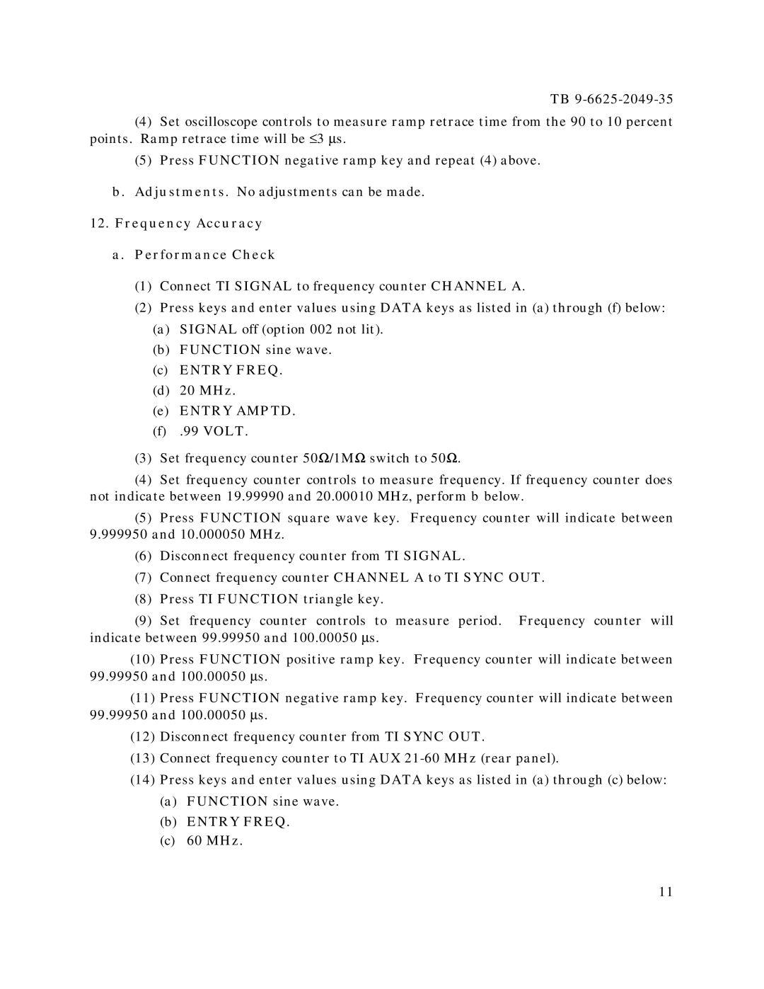 HP 3325A, 3325B manual Frequency Accuracy Performance Check, Entry Freq 20 MHz Entry Amptd Volt, Entry Freq 60 MHz 