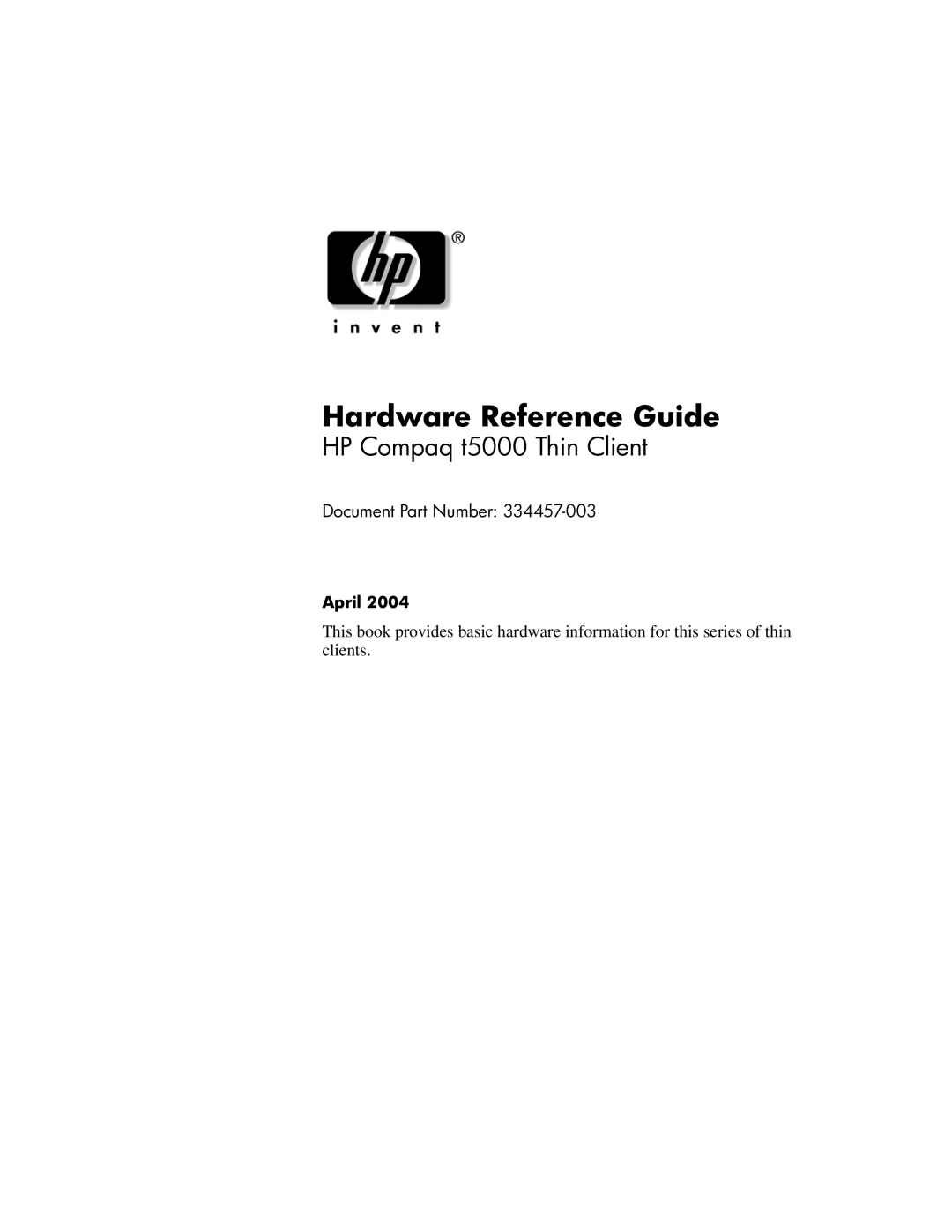 HP 334457003 manual Hardware Reference Guide 