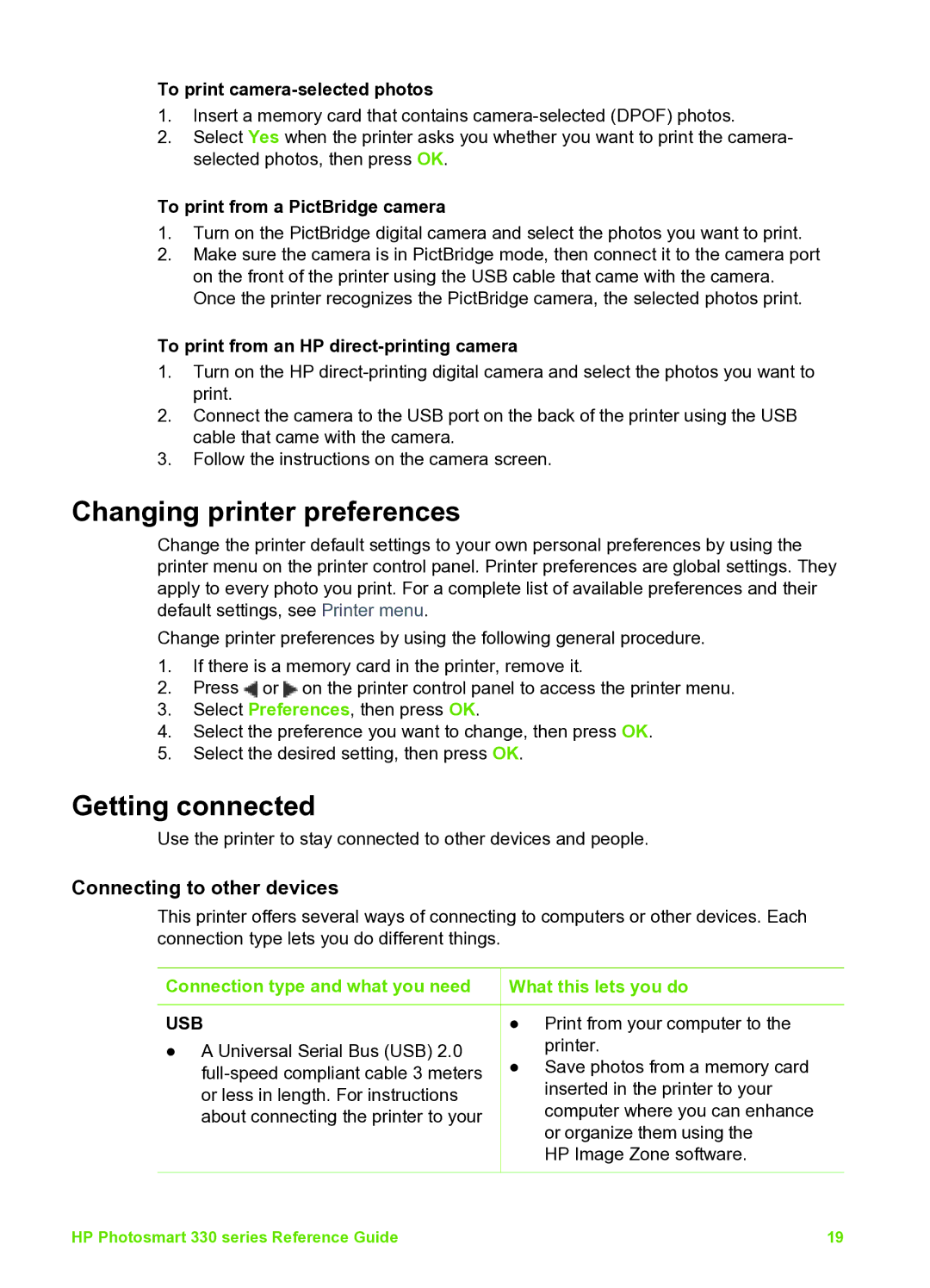 HP 335 Q6377A Changing printer preferences, Getting connected, Connection type and what you need, What this lets you do 