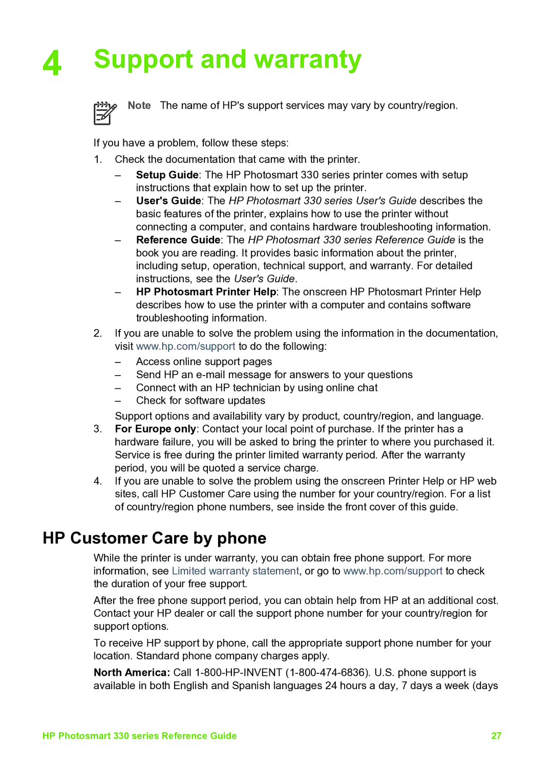 HP 335 Q6377A manual Support and warranty, HP Customer Care by phone 