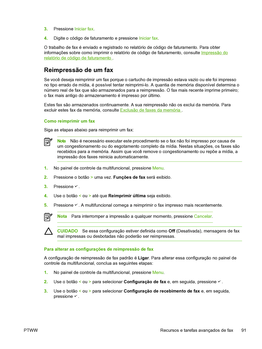 HP 3390 manual Reimpressão de um fax, Como reimprimir um fax, Para alterar as configurações de reimpressão de fax 