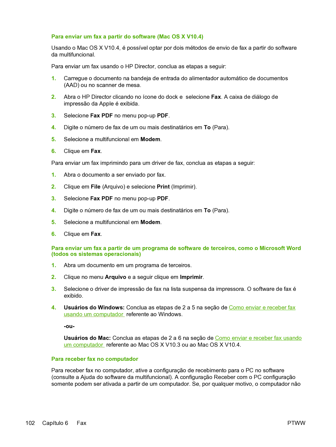 HP 3390 manual Para receber fax no computador 