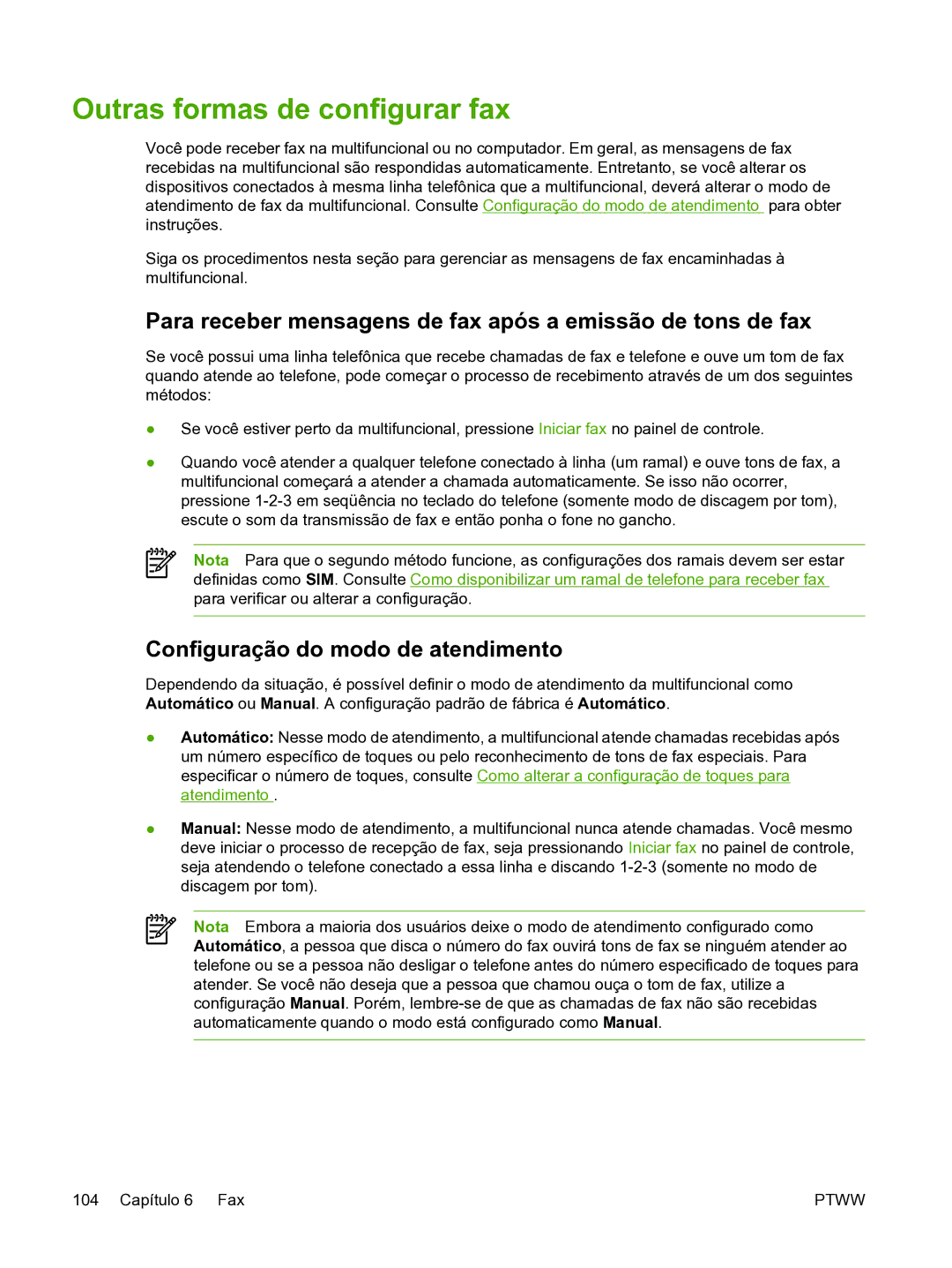 HP 3390 manual Outras formas de configurar fax, Para receber mensagens de fax após a emissão de tons de fax 