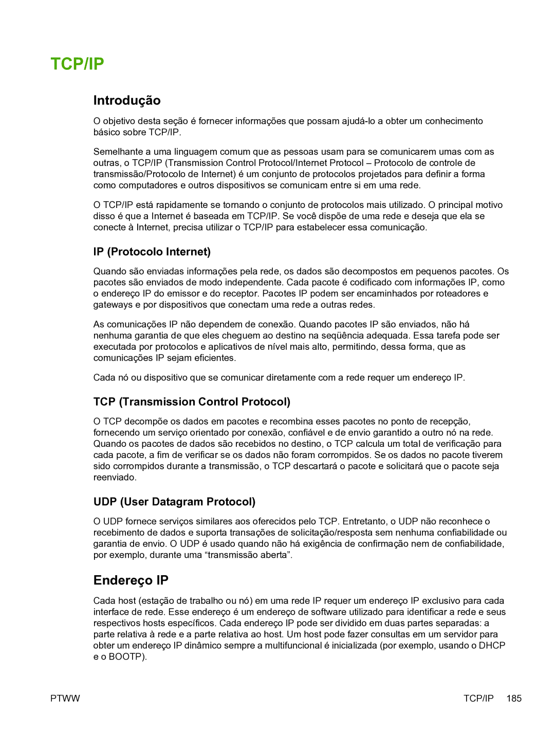 HP 3390 manual Endereço IP, IP Protocolo Internet, TCP Transmission Control Protocol, UDP User Datagram Protocol 