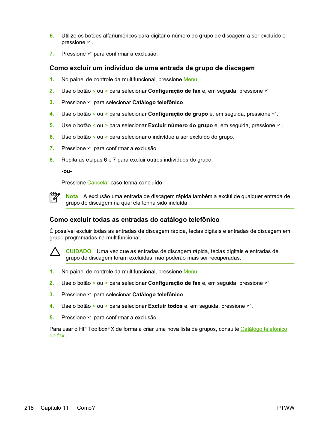 HP 3390 manual Como excluir todas as entradas do catálogo telefônico 