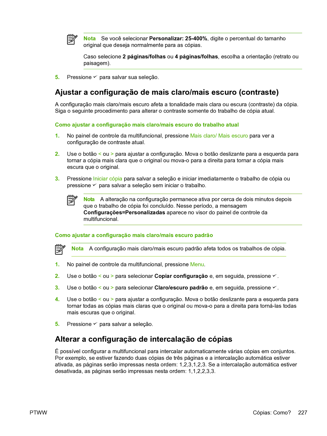 HP 3390 manual Ajustar a configuração de mais claro/mais escuro contraste, Alterar a configuração de intercalação de cópias 