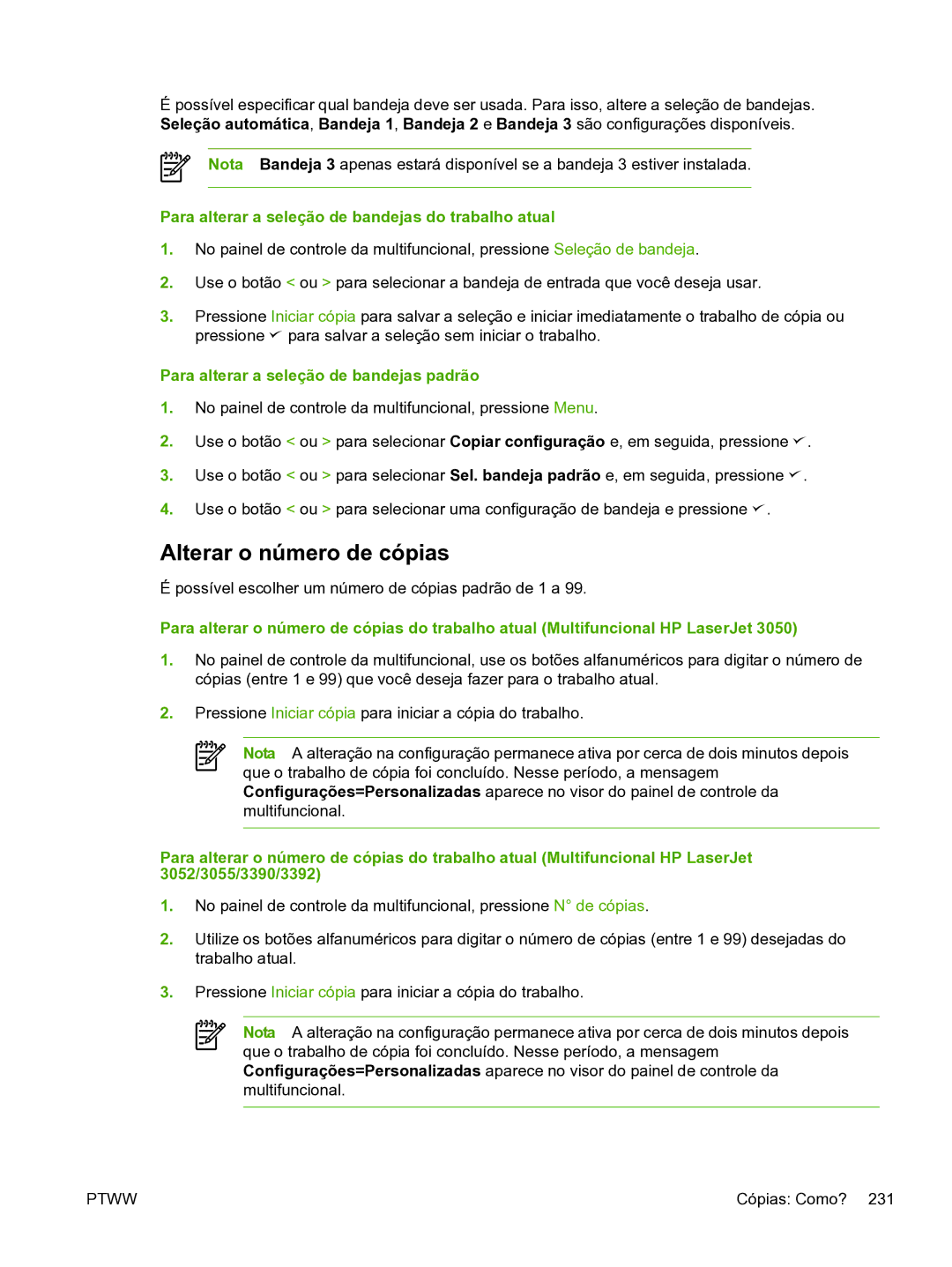 HP 3390 manual Alterar o número de cópias, Para alterar a seleção de bandejas do trabalho atual 