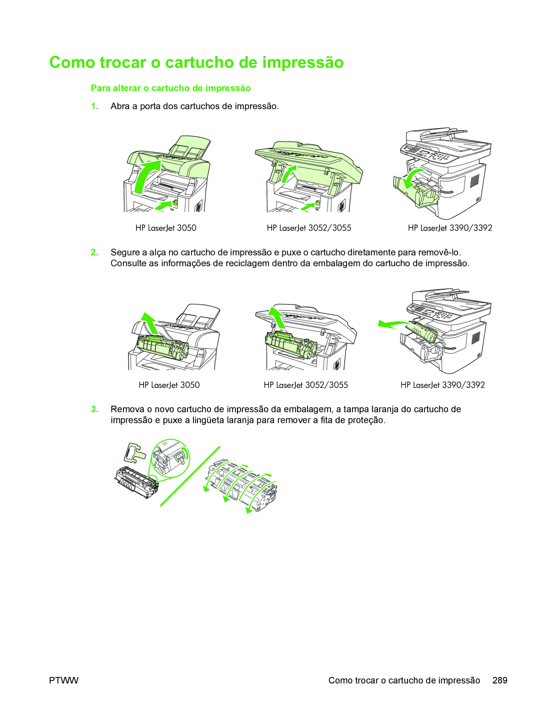 HP 3390 manual Como trocar o cartucho de impressão, Para alterar o cartucho de impressão 