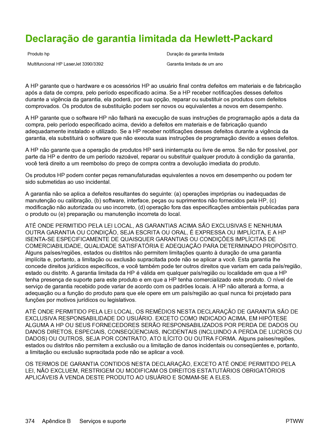 HP 3390 manual Declaração de garantia limitada da Hewlett-Packard 