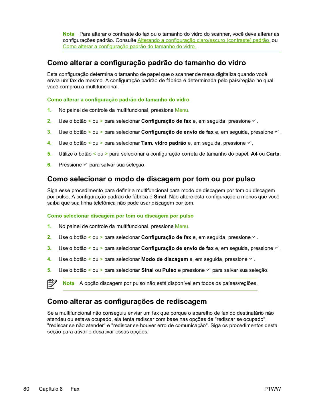 HP 3390 Como alterar a configuração padrão do tamanho do vidro, Como selecionar o modo de discagem por tom ou por pulso 