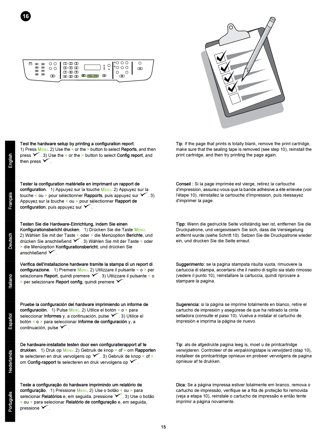 HP 3392 manual Test the hardware setup by printing a configuration report, Continuación, pulse 