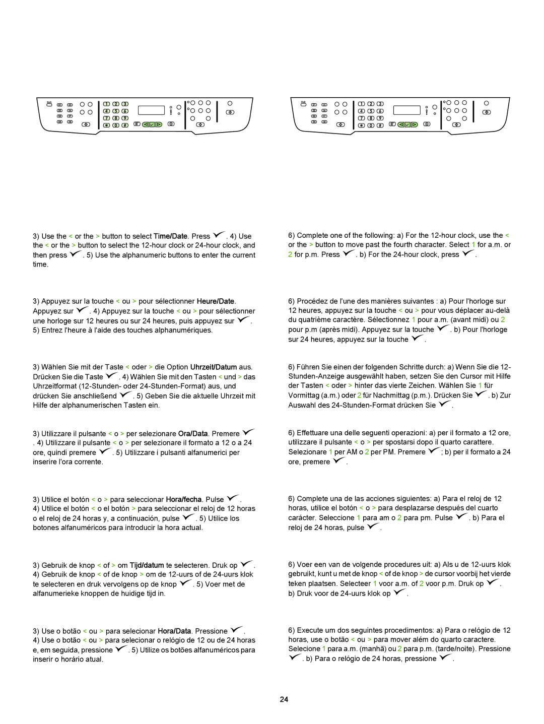 HP 3392 manual Auswahl des 24-Stunden-Format drücken Sie 