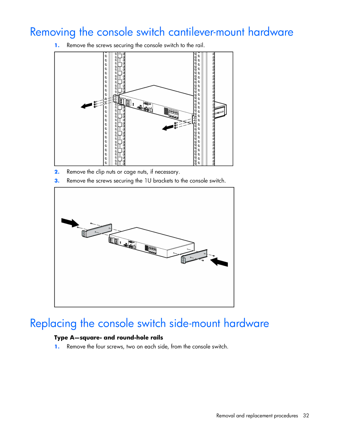 HP 339820-002 Removing the console switch cantilever-mount hardware, Replacing the console switch side-mount hardware 