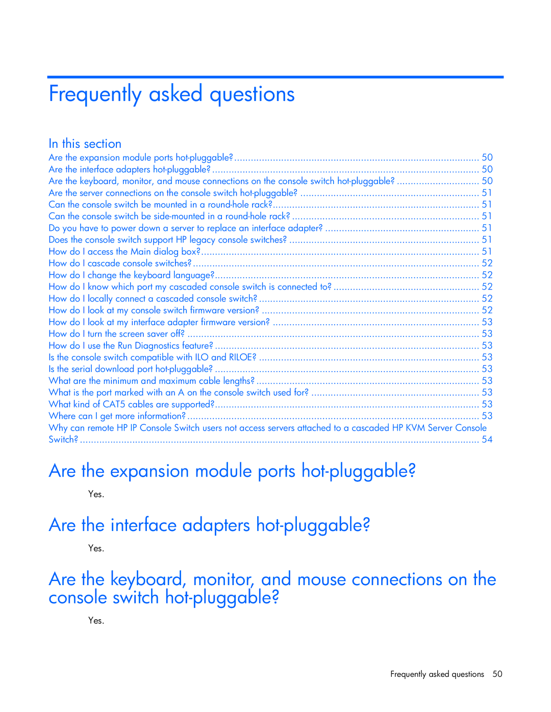 HP 339820-002 manual Frequently asked questions, Are the expansion module ports hot-pluggable? 