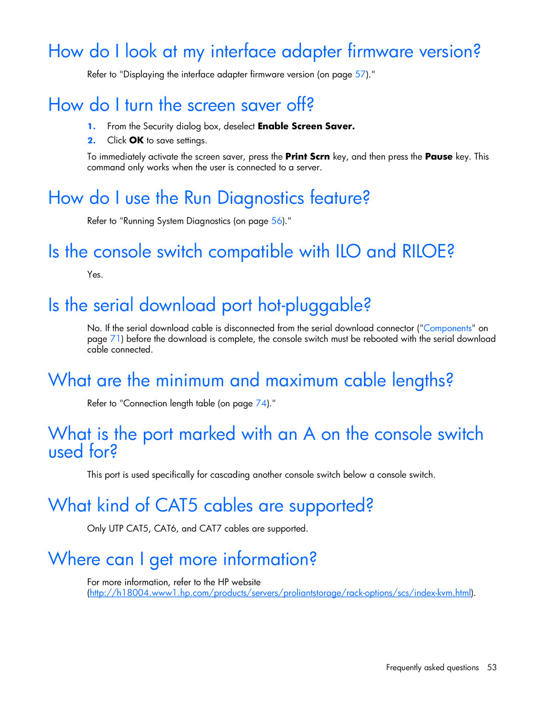 HP 339820-002 manual How do I look at my interface adapter firmware version?, How do I turn the screen saver off? 