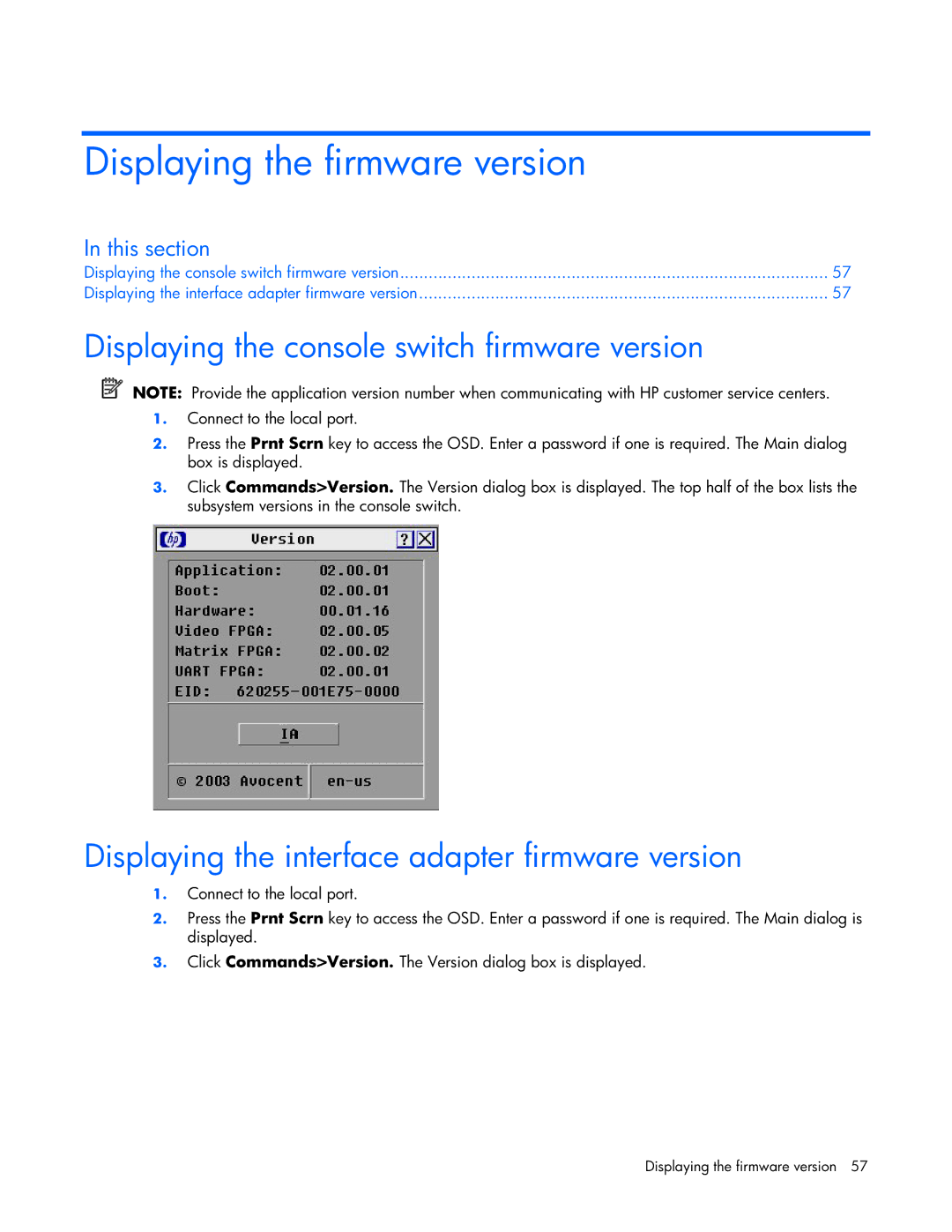 HP 339820-002 manual Displaying the firmware version, Displaying the console switch firmware version 