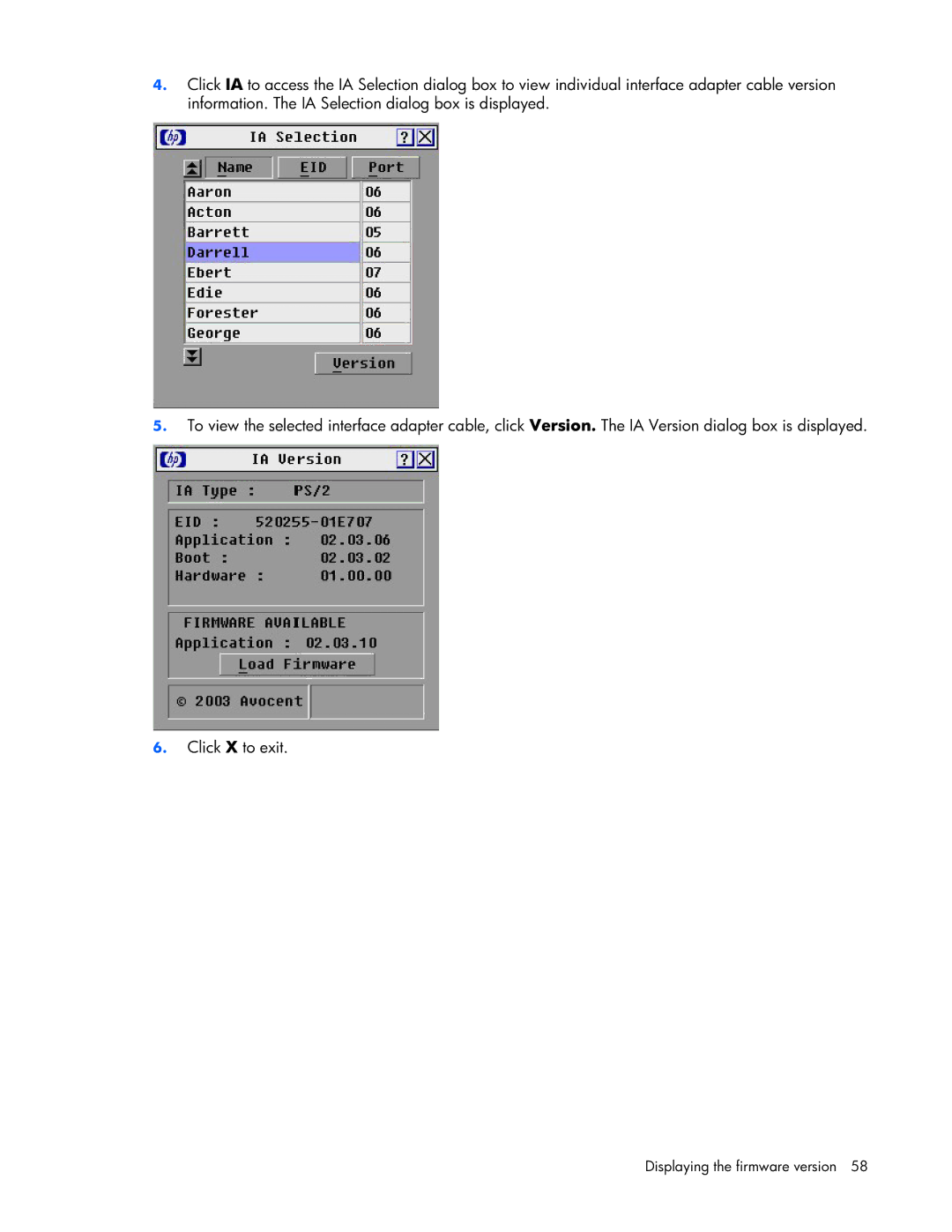 HP 339820-002 manual Displaying the firmware version 