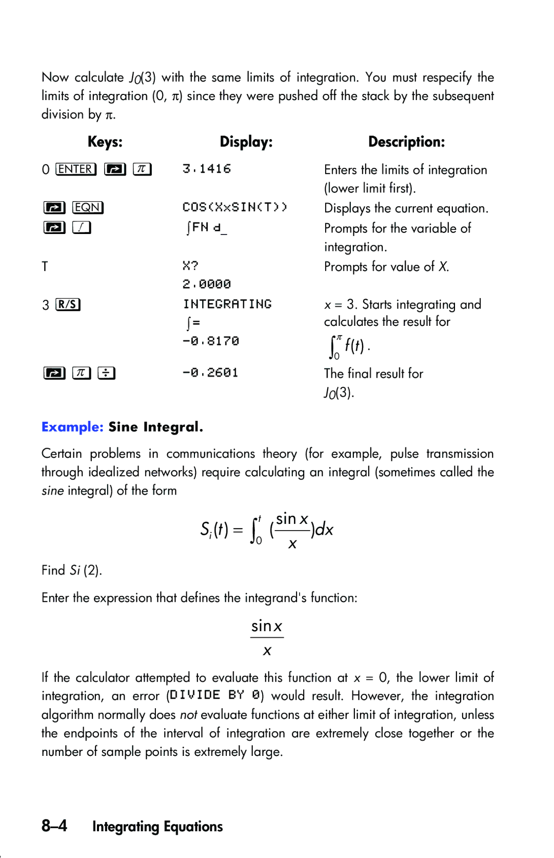 HP 33s Scientific manual 4Integrating Equations, Example Sine Integral, = ≥ t 