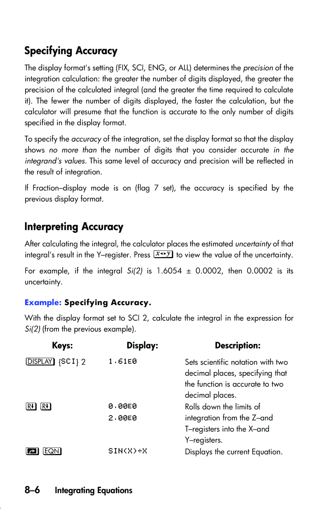 HP 33s Scientific manual Interpreting Accuracy, 6Integrating Equations, Example Specifying Accuracy 