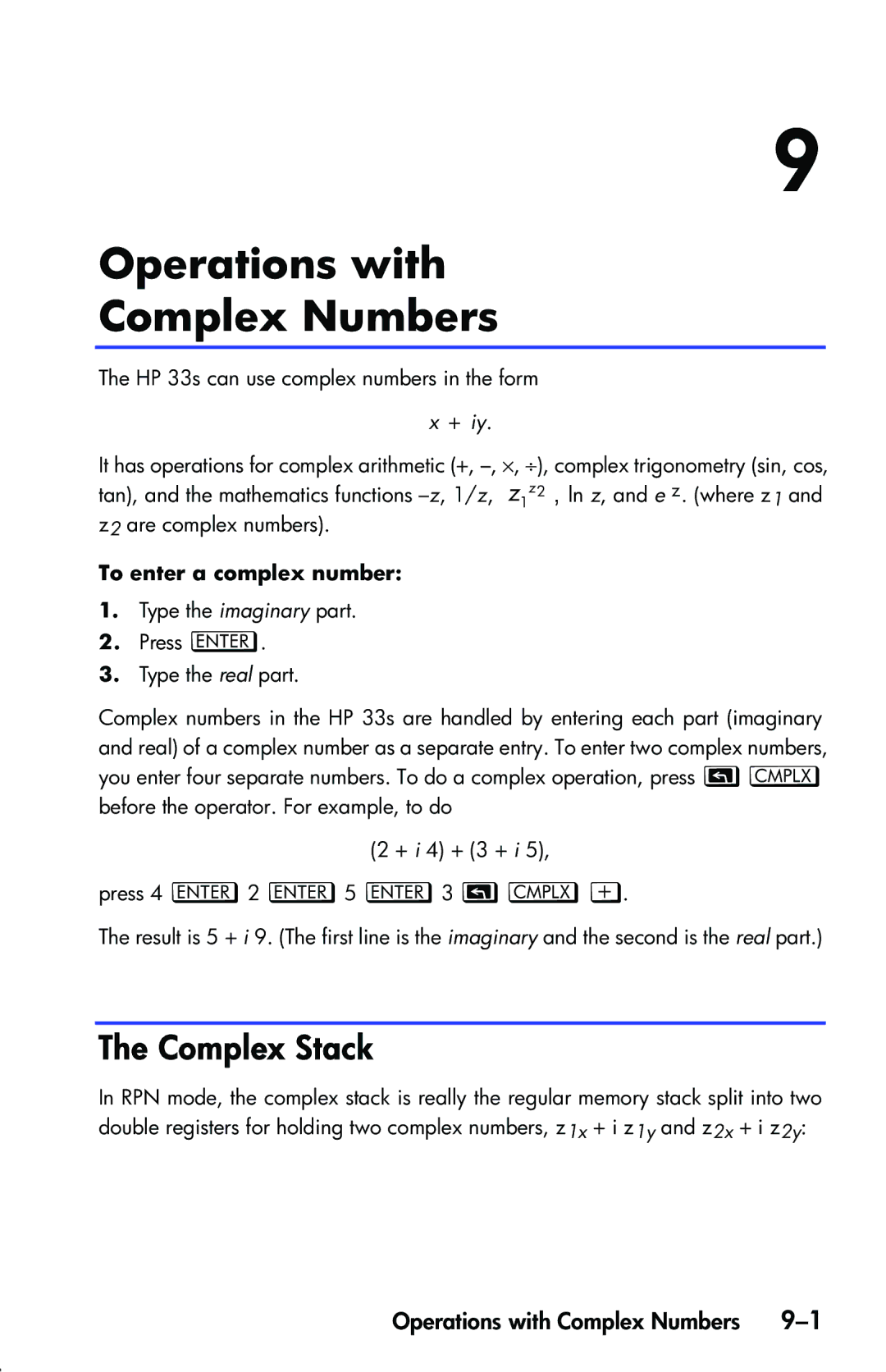 HP 33s Scientific manual Operations with Complex Numbers, Complex Stack, + iy, To enter a complex number 