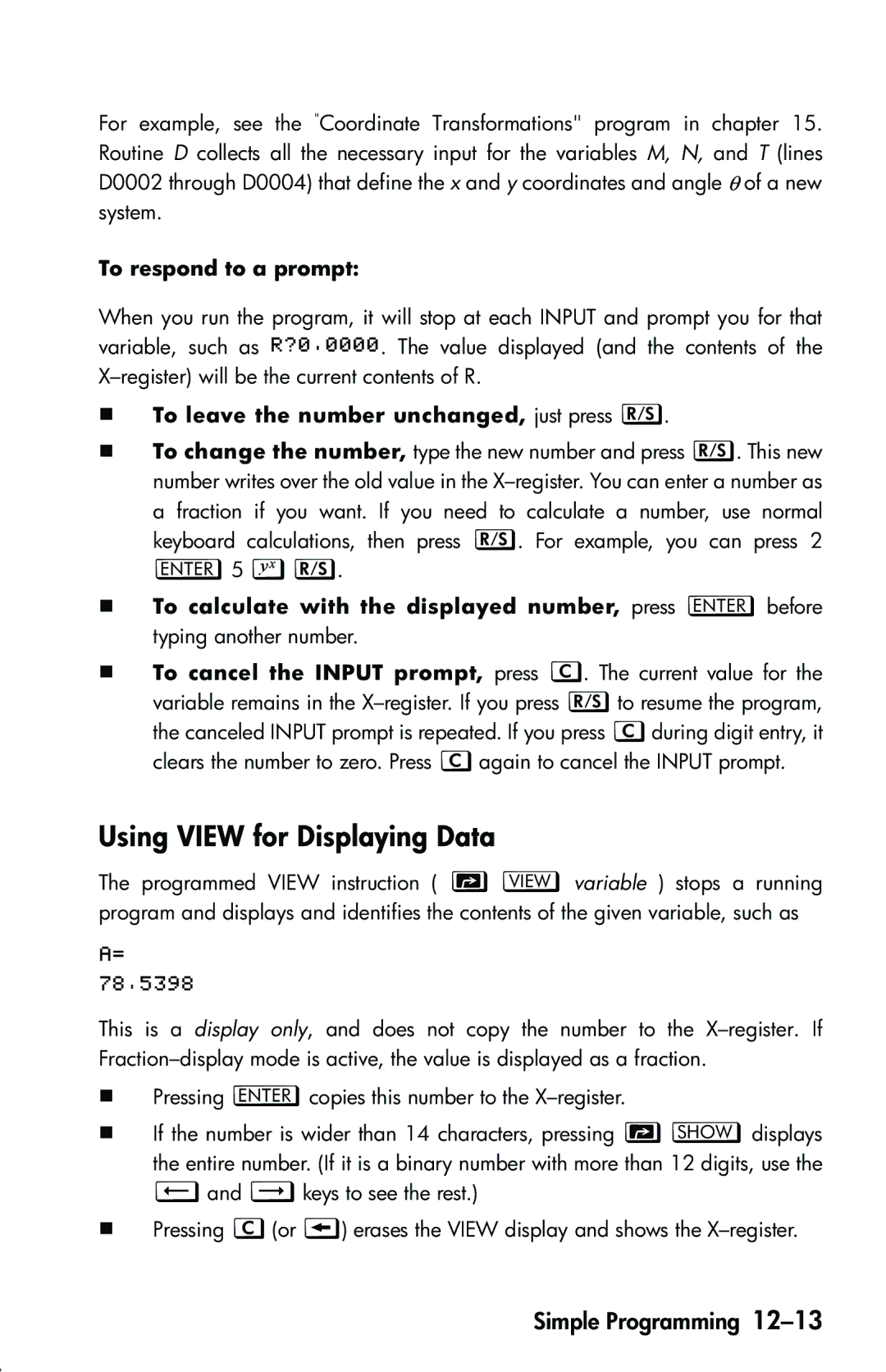 HP 33s Scientific manual Using View for Displaying Data, To respond to a prompt 