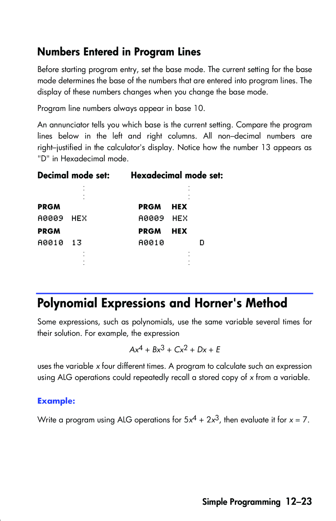 HP 33s Scientific Polynomial Expressions and Horners Method, Numbers Entered in Program Lines, Ax4 + Bx3 + Cx2 + Dx + E 