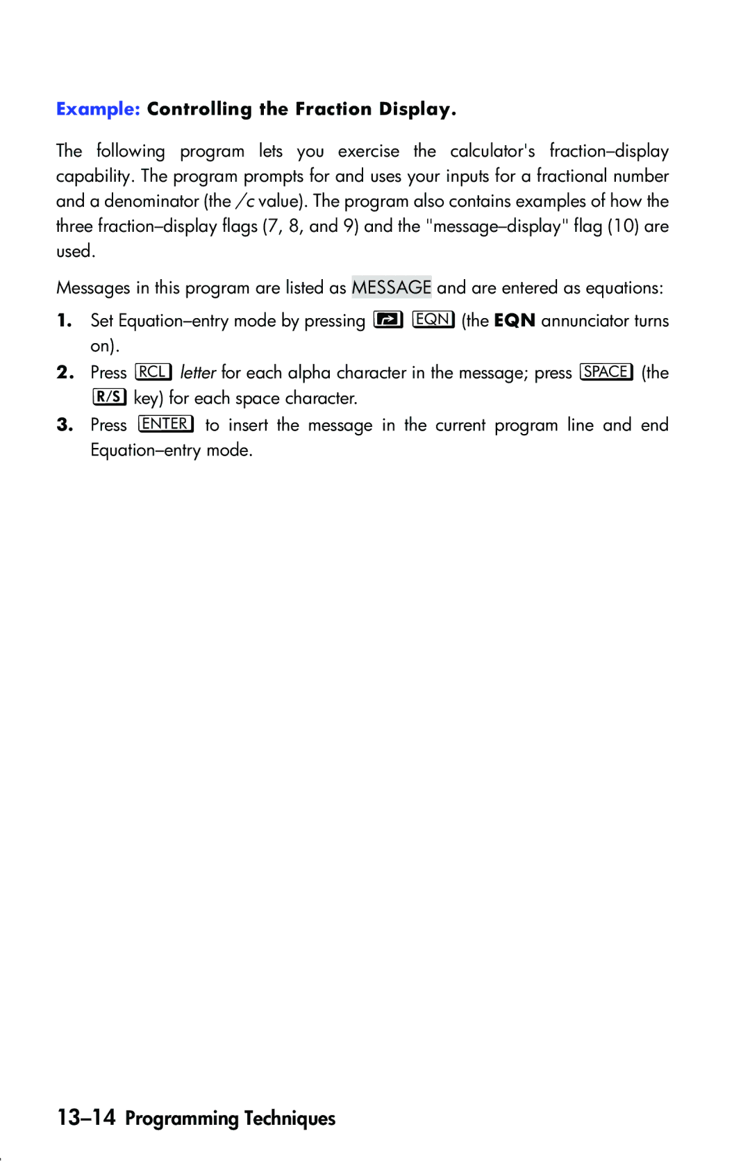 HP 33s Scientific manual 13-14Programming Techniques, Example Controlling the Fraction Display 