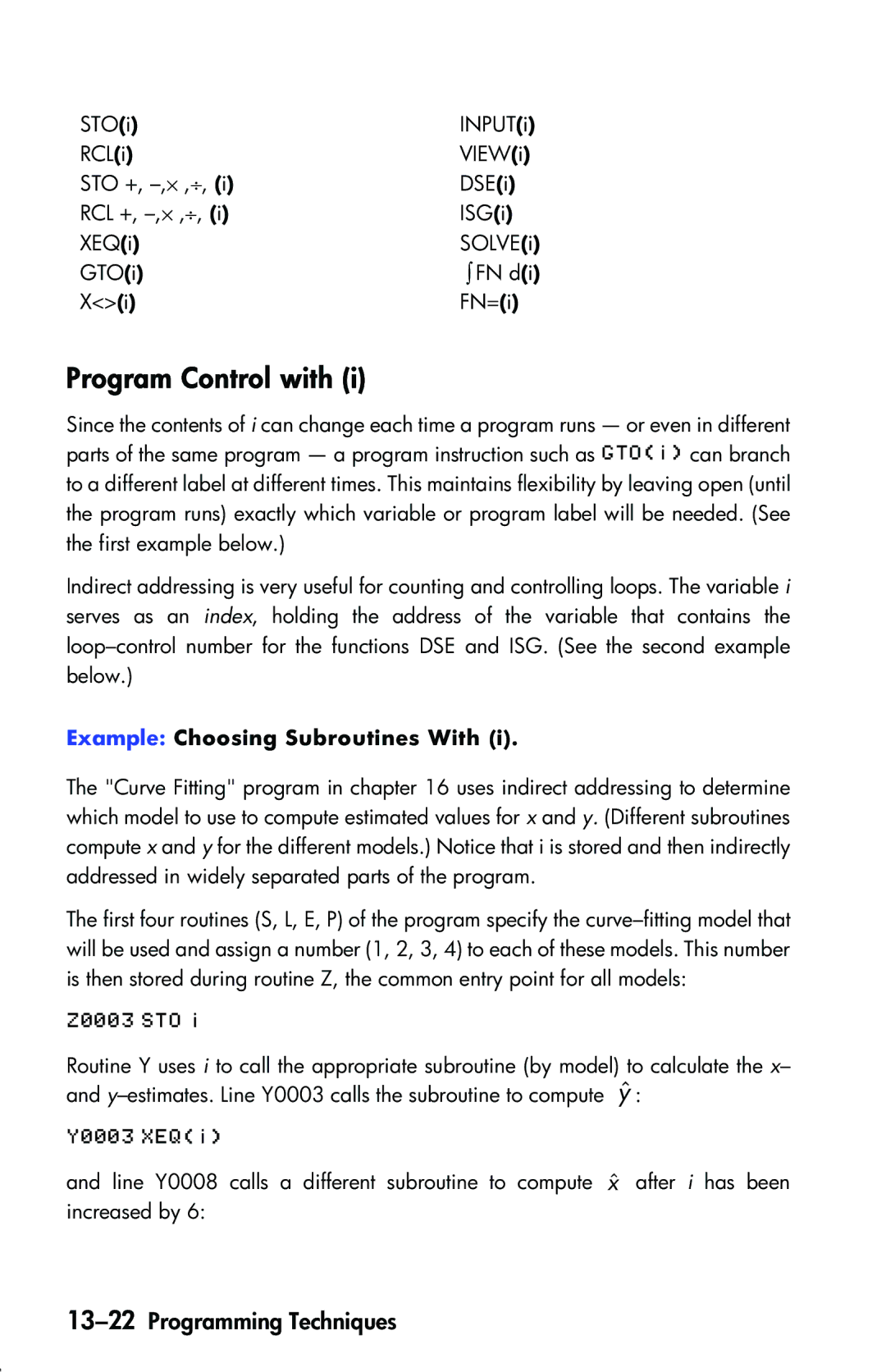 HP 33s Scientific Program Control with, 13-22Programming Techniques, Example Choosing Subroutines With,  ! L,  %1L2 