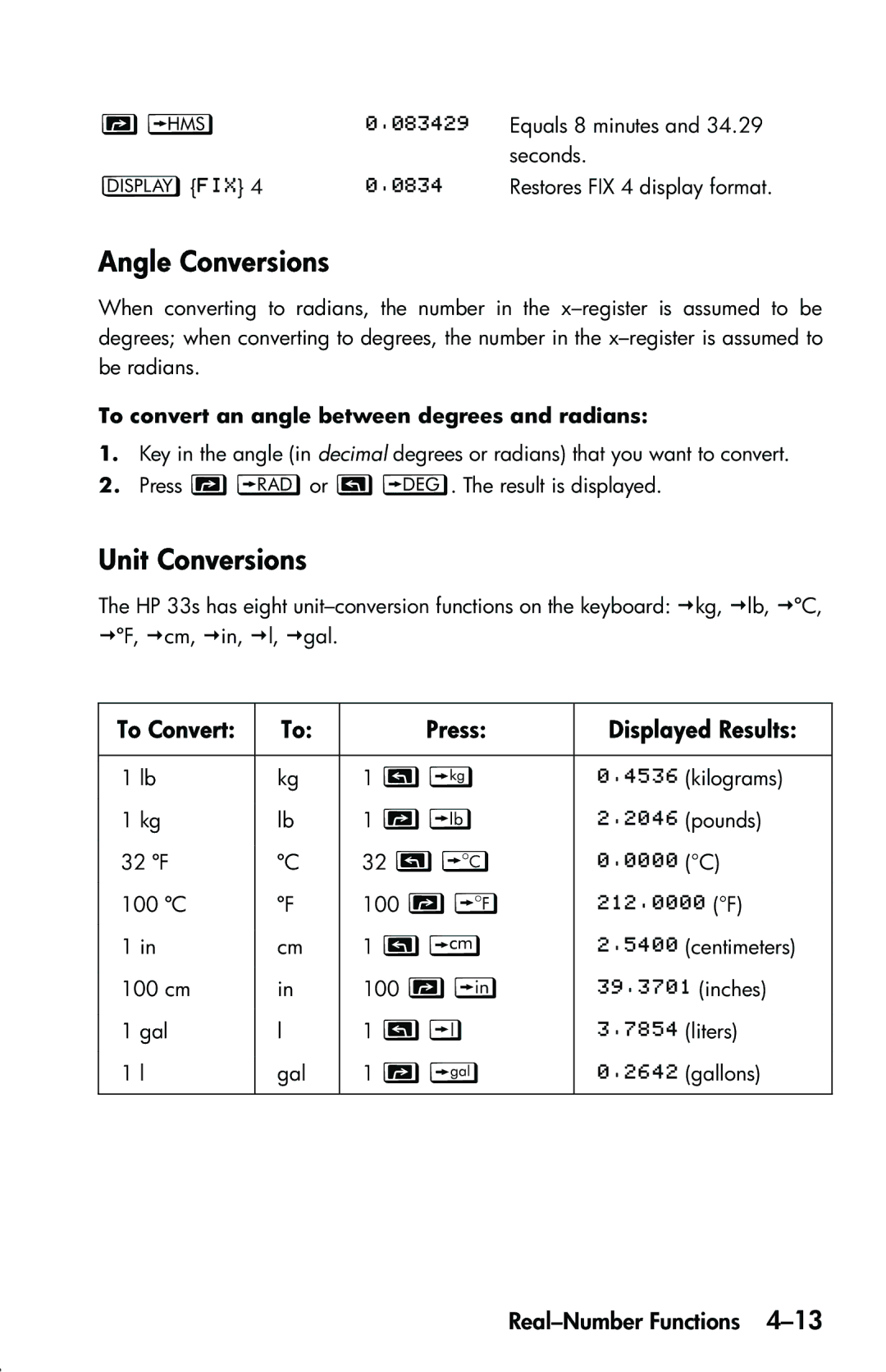 HP 33s Scientific manual Angle Conversions, Unit Conversions, To Convert Press Displayed Results 