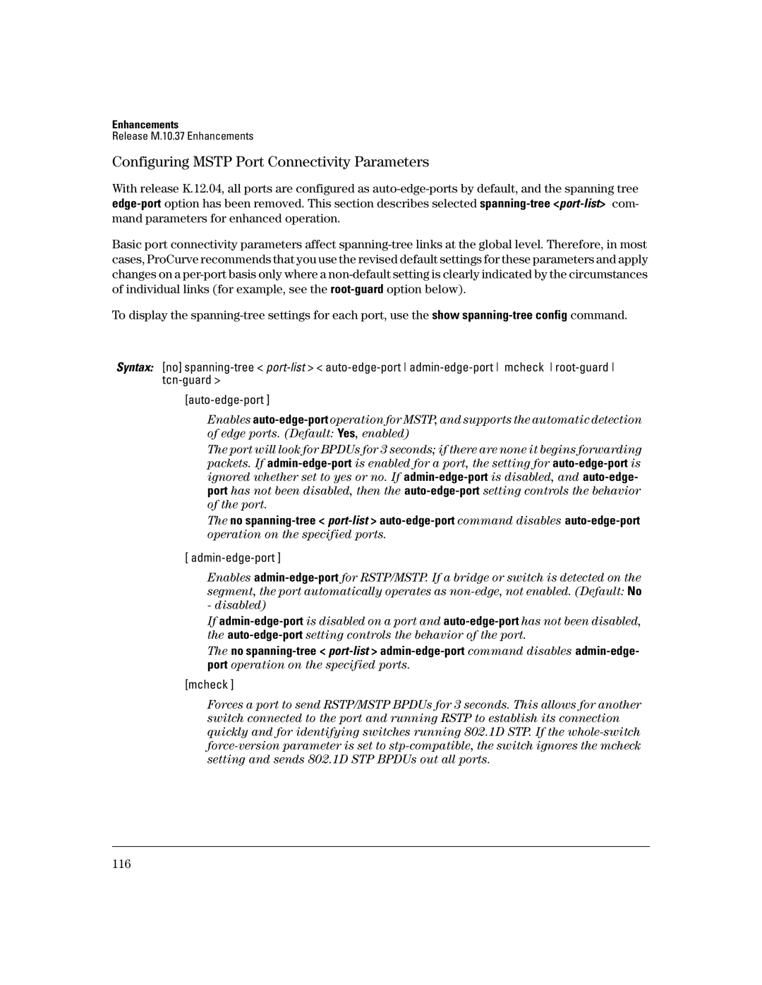 HP 3400CL-24G manual Configuring Mstp Port Connectivity Parameters 