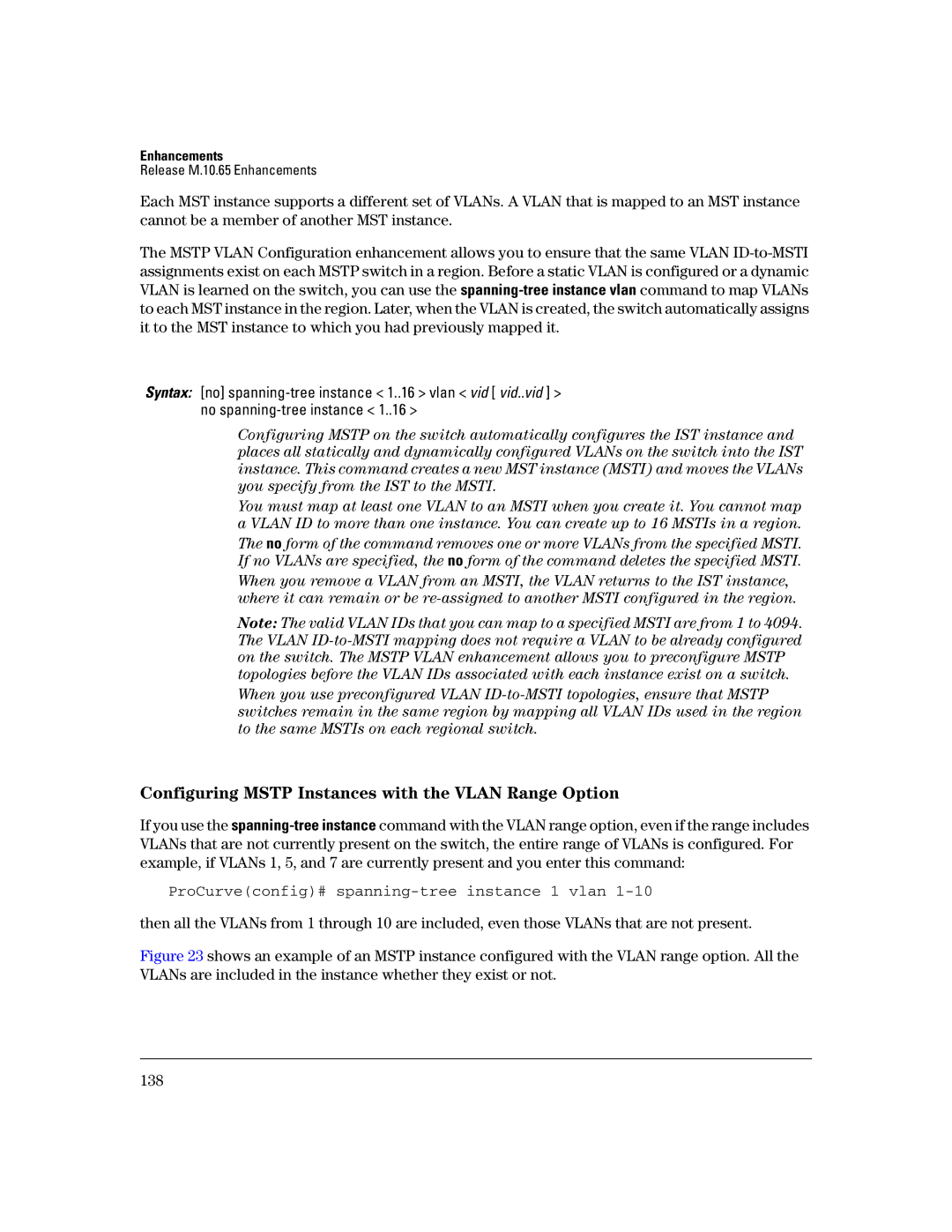 HP 3400CL-24G manual Configuring Mstp Instances with the Vlan Range Option, ProCurveconfig# spanning-tree instance 1 vlan 