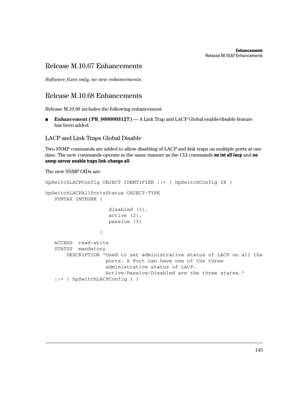 HP 3400CL-24G manual Release M.10.67 Enhancements, Release M.10.68 Enhancements, Lacp and Link Traps Global Disable 