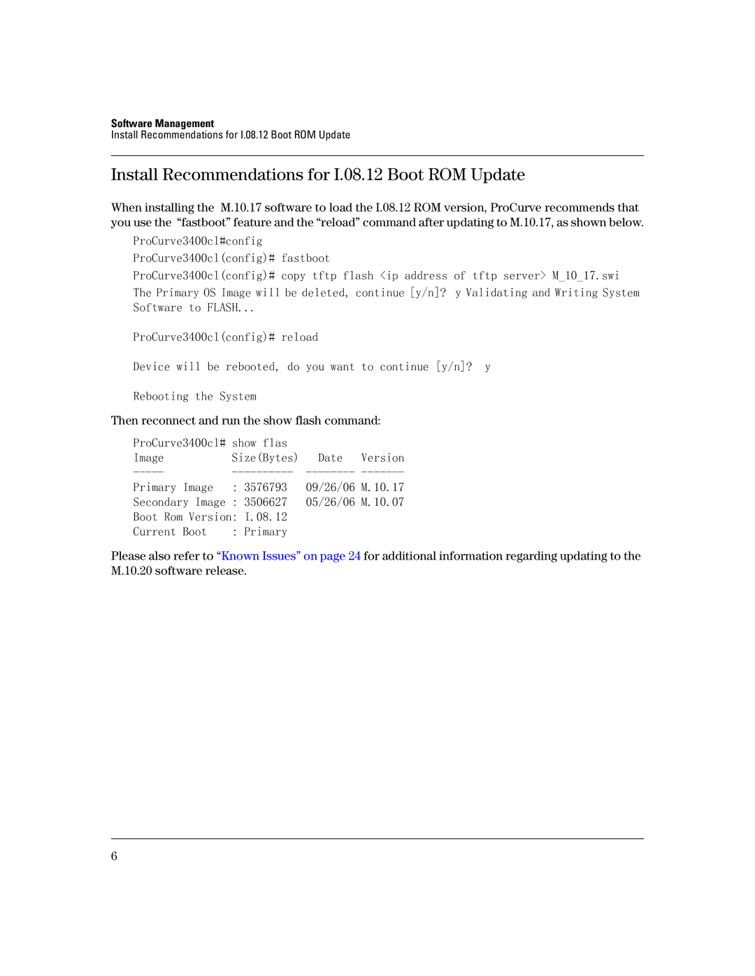 HP 3400CL-24G manual Install Recommendations for I.08.12 Boot ROM Update, Boot Rom Version Current Boot Primary 