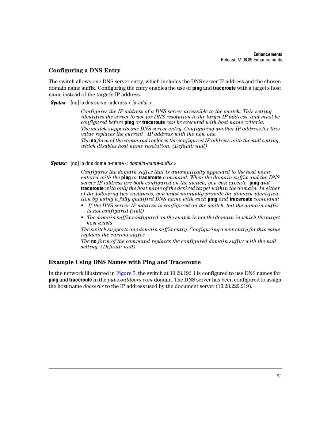 HP 3400CL-24G manual Configuring a DNS Entry, Example Using DNS Names with Ping and Traceroute 