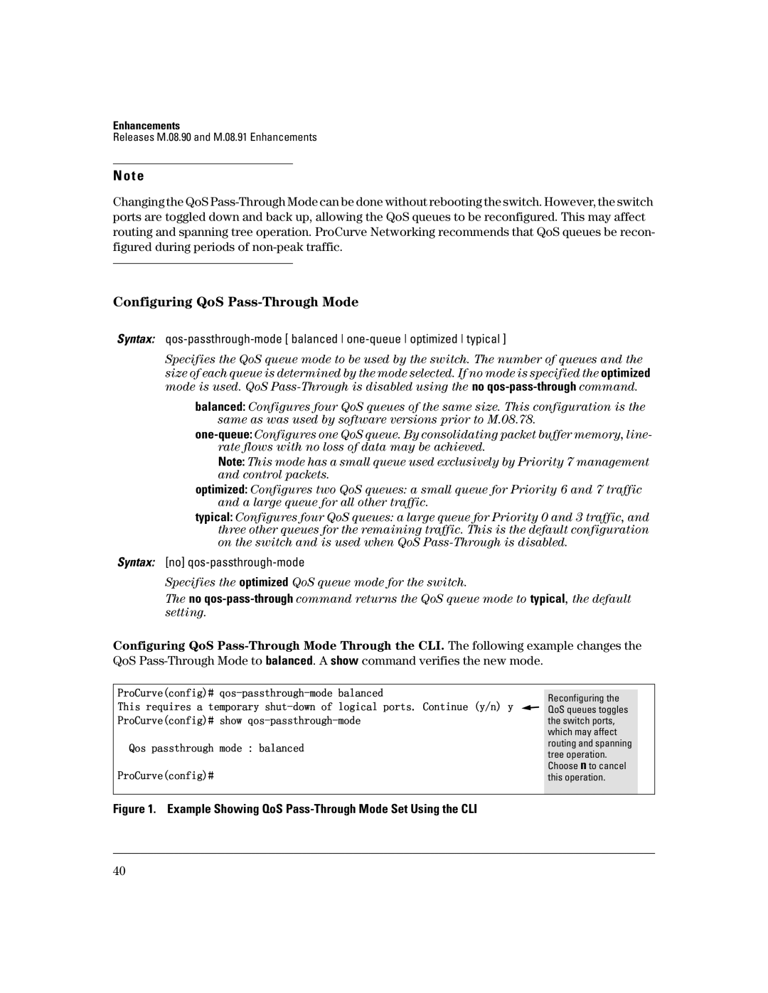 HP 3400CL-24G manual Configuring QoS Pass-Through Mode, Example Showing QoS Pass-Through Mode Set Using the CLI 