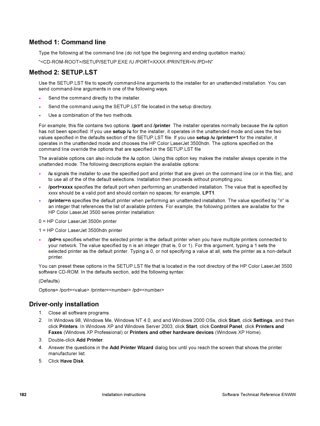 HP 3500 3500 manual Method 1 Command line, Method 2 SETUP.LST, Driver-only installation, Click Have Disk 