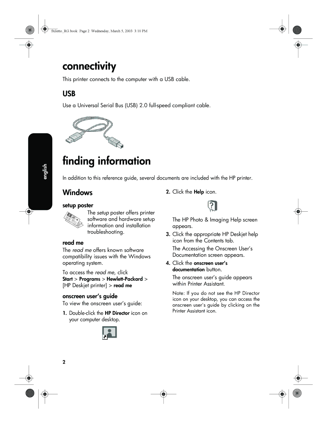 HP 3500 manual Connectivity, Finding information, Windows 