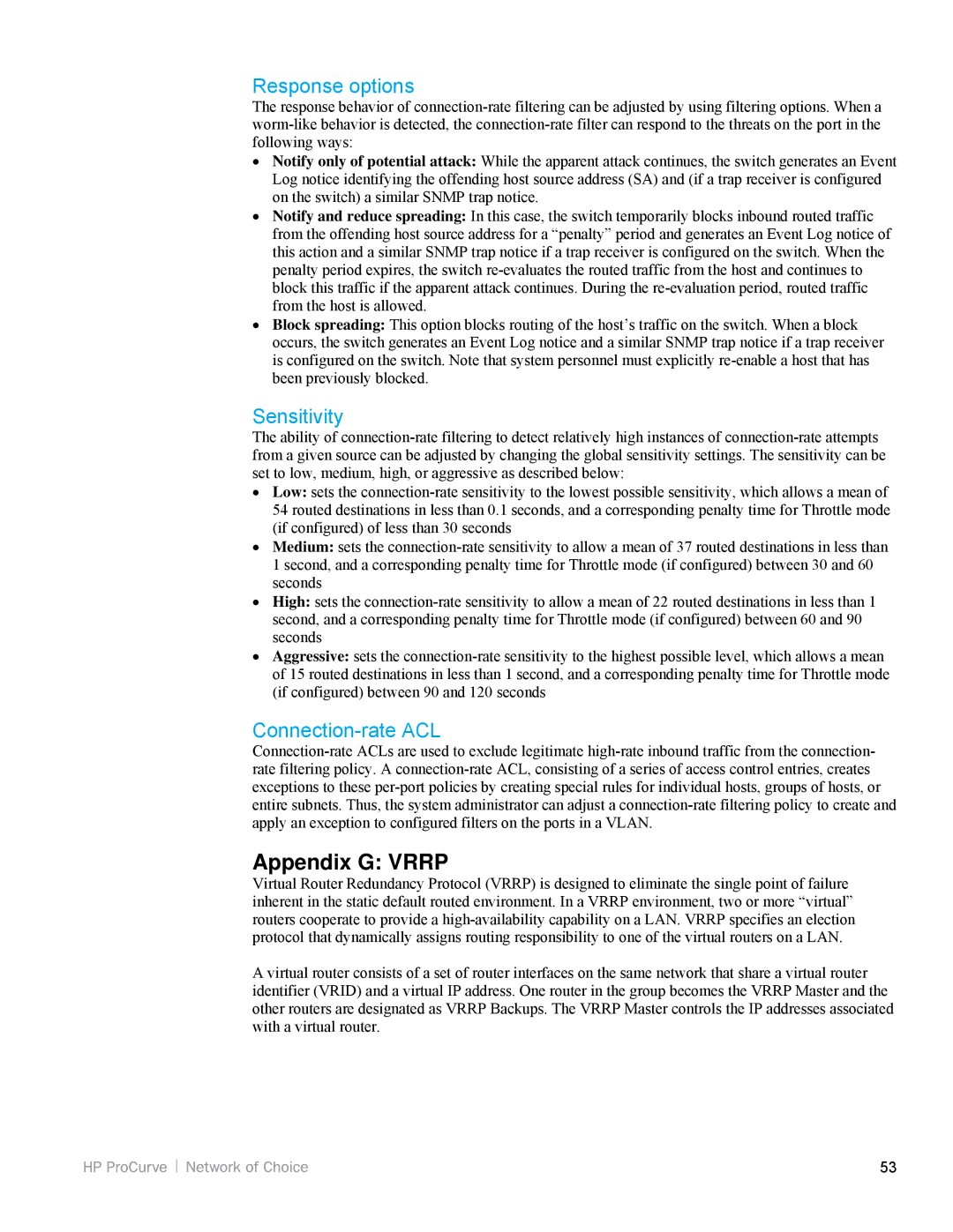 HP 5200zl, 3500yl manual Appendix G Vrrp, Response options, Sensitivity, Connection-rate ACL 