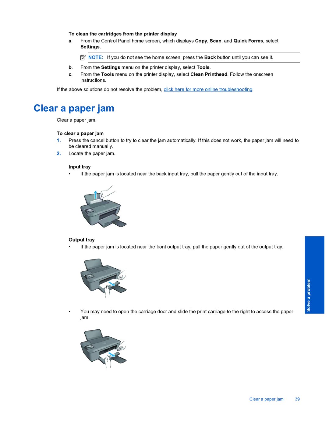 HP 3510 Clear a paper jam, To clean the cartridges from the printer display, To clear a paper jam, Input tray, Output tray 