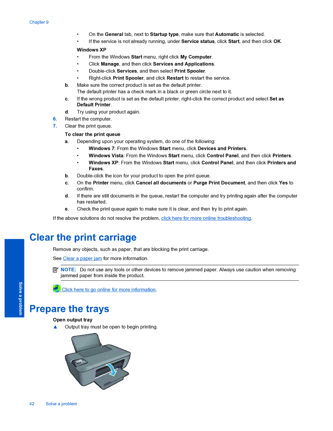 HP 3510 manual Clear the print carriage, Prepare the trays 