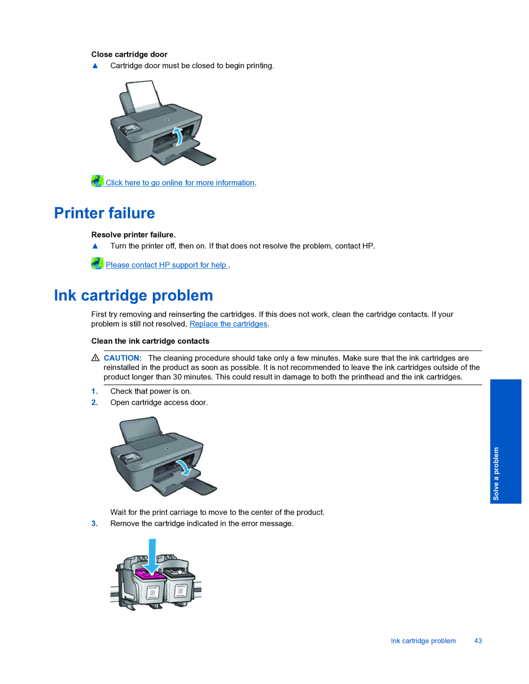 HP 3510 manual Printer failure, Ink cartridge problem, Close cartridge door, Resolve printer failure 