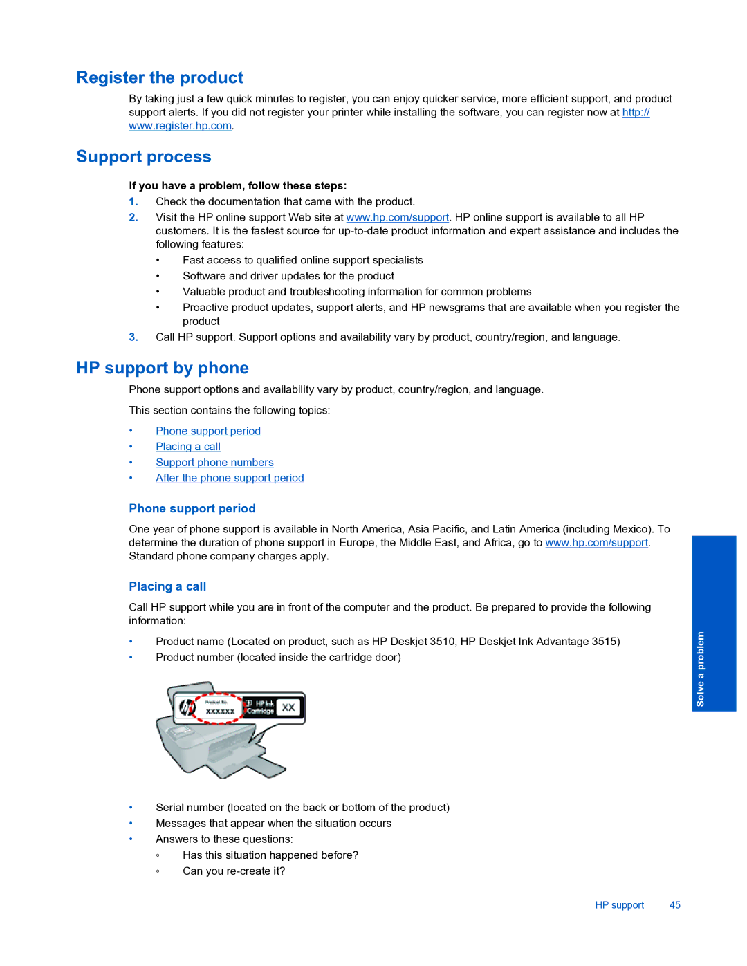 HP 3510 manual Register the product Support process, If you have a problem, follow these steps 