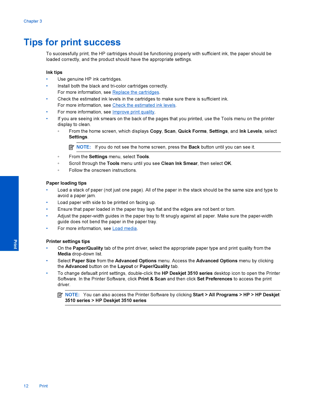 HP 3510, 3512, 3511 manual Tips for print success, Ink tips, Paper loading tips, Printer settings tips 