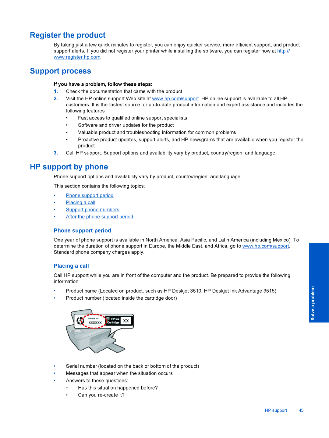 HP 3510, 3512, 3511 manual Register the product Support process, If you have a problem, follow these steps 